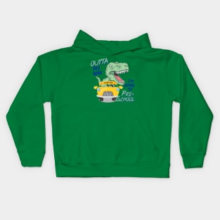 Outta my way I'm going to Preschool Kids Hoodie